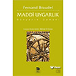 Maddi Uygarlk Cilt 3 mge Yaynlar