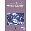 Maddi Uygarlk Cilt 1 mge Yaynlar