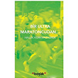 Bir Ultra Maratoncudan Haluk Korkmazyrek Balk Yayn Grubu