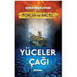 Torus ve Micel Yceler a Osman Orhun Ceyhan Tortuga Yaynlar