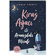 Kiraz Aac ile Aramzdaki Mesafe Paola Peretti Gen Tima