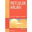 Mutluluk Ahlak Ahlak retileri 1 nklap Kitabevi
