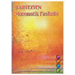 Kartezyen Matematik Fasikl II. Dereceden Denklemler II. Dereceden Fonksiyonlar ve Grafikleri Kartezyen Yaynlar