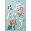 Aka Ak Adam M. Tolga Uluaydn 5 ubat Yaynlar