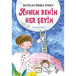 Annem Benim Her eyim Mustafa kke Evren Nar Yaynlar