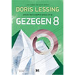 Gezegen 8  Argos taki Kanopus Arivleri 4 Doris Lessing Delidolu