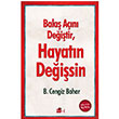Bak An Deitir, Hayatn Deisin Tutku Yaynlar