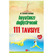 Hayatnza Katk Salayacak 111 Tavsiye Tutku Yaynevi