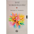 Toz Yorgunluu Nesrin Z. nankul Mhr Kitapl