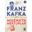 Milena ya Mektuplar Franz Kafka Bilgi Yaynevi