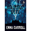 Uursuz Gece Emma Carroll Bilgi Yaynevi