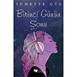 Birinci Gnn Sonu Smeyye Gl Karina Yaynevi