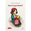 Anne Sevgisi Nedir Necati Zekeriya Uan At Yaynlar