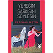 Yreim arksn Sylesin Perihan Metin KitapSaati Yaynlar