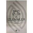 Bazı İzler ve İzlenimler Hasan Çelikkaya Ey Yayınları