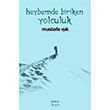 Heybemde Biriken Yolculuk Mustafa Ik briim Kitap