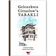 Gelenekten Cittaslowa Tarakl Verita Yaynclk
