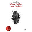 nce Dalar Kar Tutacak Semih ztrk Varlk Yaynlar