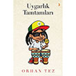 Uygarlk Tamtamlar Orhan Tez Cinius Yaynlar