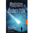 Mistisizm ve Modern Fizik Michael Talbot Omega Yaynlar