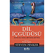 Dil gds Steven Pinker Bilge Kltr Sanat