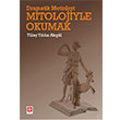 Dramatik Metinleri Mitolojiyle Okumak Tlay Yldz Akgl Ekin Basm Yayn