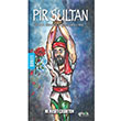 Pir Sultan M. Reit elikten Fark Yaynlar