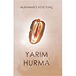 Yarm Hurma Muhammed Veysi Tun Gayri Nizami Kitap