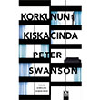 Korkunun Kskacnda Peter Swanson Altn Kitaplar