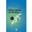 Kelam Tarihi ve Ekolleri Mehmet Evkuran Bilimsel Aratrma Yaynlar