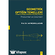 Geometrik Optiğin Temelleri - Fotometri, Optiksel Sistemler ve Optiksel Cihazlar Dora Yayıncılık