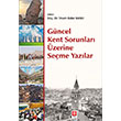 Gncel Kent Sorunlar zerine Seme Yazlar Ekin Basm Yayn