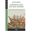 Homeros in Bir Gezi Rehberi John Freely Alfa Yaynlar