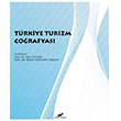 Trkiye Turizm Corafyas Paradigma Akademi Yaynlar