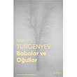 Babalar ve Oğullar (Fotoğraflı Klasikler) İvan Turgenyev Can Yayınları