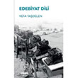 Edebiyat Dili Vefa Tadelen Hece Yaynlar