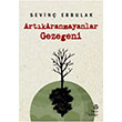 Artk Aranmayanlar Gezegeni Sevin Erbulak Hep Kitap