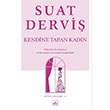 Kendine Tapan Kadn Suat Dervi thaki Yaynlar