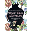 Beyaz Filin Gzyalar Ellen Marie Wiseman Arkadya Yaynlar