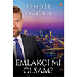 Emlak m Olsam smail zcan Cinius Yaynlar