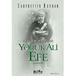 Egenin Kurtulu Destan Yrk Ali Efe (nc Kitap) Sabahattin Burhan Bilge Kltr Sanat