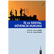  ve Sosyal Gvenlik Hukuku Dora Basm Yayn