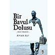 Bir Bavul Dolusu Aycan Alp Karnca Yaynlar