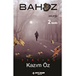 Bahoz Frtna Kazm z Yeni nsan Yaynlar