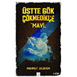 stte Gk kmedike Mavi 3. Kitap Mahmut Yldrm Post Yayn