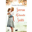 Srrm Kokunda Sakl zel Seri Terri Dulong Mart Yaynlar