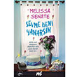 Sevme Beni Yanarsn zel Seri Melissa Senate Mart Yaynlar