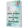 5. Snf Sosyal Bilgiler ve Din Kltr Ahlak Bilgisi retici Kazanm Denemeleri Sre Yayn Datm