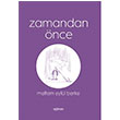 Zamandan nce Meltem Eyll Berke Argman Yaynevi