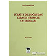 Trkiyede Dorudan Yabanc Sermaye Yatrmlar Deniz Arkan Arkan Yaynlar